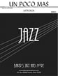 Un Poco Mas Jazz Ensemble sheet music cover